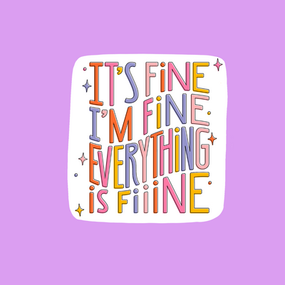 I'M FINE STICKER