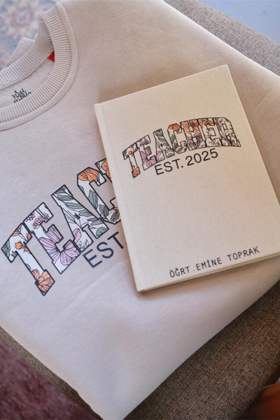 FLORAL TEACHER KİŞİSELLEŞTİRİLEBİLİR SWEATSHIRT