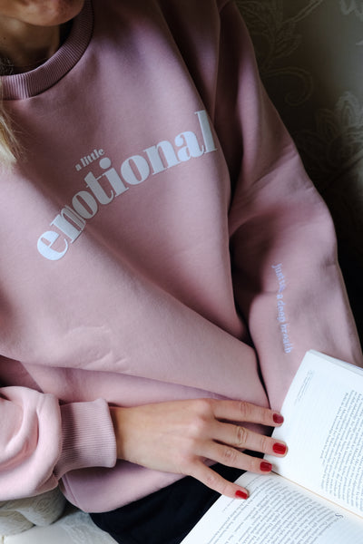 A LITTLE EMOTIONAL(JUST TAKE A DEEP BREATH) SWEATSHIRT - Bold&Goodly